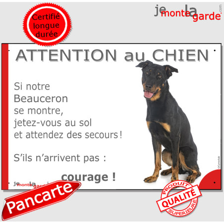 Beauceron noir et feu, plaque portail humour photo "Attention au Chien, Jetez Vous au Sol et attendez des secours" 2 tailles D Beauceron noir et feu, plaque portail humour photo "Attention au Chien, Jetez Vous au Sol et attendez des secours" 2 tailles D