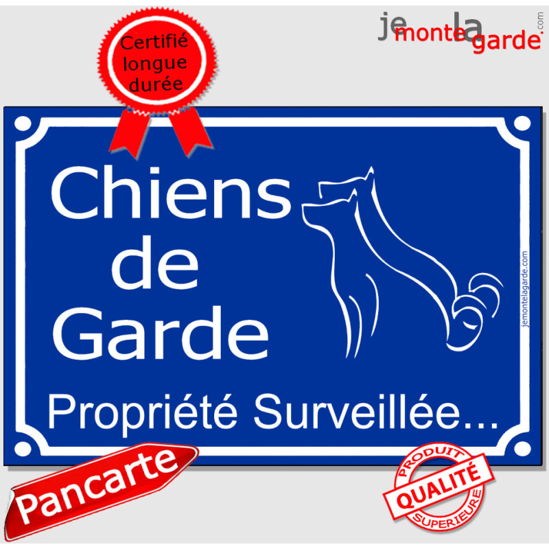 Plaque de rue bleue "Chiens de garde, Propriété surveillée..." attention aux chiens pluriel, résiste pluie soleil gel Plaque de rue bleue "Chiens de garde, Propriété surveillée..." attention aux chiens pluriel, résiste pluie soleil gel