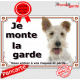 Fox Terrier blanc et fauve à poils durs, plaque portail "Je Monte la Garde, risques périls" pancarte photo panneau