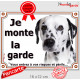 Dalmatien Tête, plaque portail extérieur "Je Monte la Garde, risques périls" panneau photo pancarte attention au chien