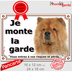 Chow-Chow fauve orange Tête, plaque portail extérieure "Je Monte la Garde, risques et périls" pancarte photo attention au chien