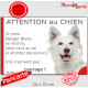 Berger Blanc Suisse, plaque portail humour "Attention au Chien, jetez-vous au sol, secours, courage" BBS photo