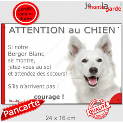 Berger Blanc Suisse, plaque portail humour "Attention au Chien, jetez-vous au sol, secours, courage" BBS photo