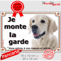 Golden Retriever, plaque portail "Je Monte la Garde" 2 tailles LUX D