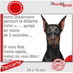 Dobermann, plaque humour "distance niche-portail 3 secondes" panneau pancarte drôle marrant attention au chien oreilles taillées