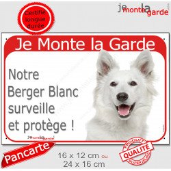 Berger Blanc Suisse Tête, Plaque portail Rouge "Je Monte la Garde, surveille protège" photo panneau attention au chien