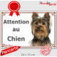 Yorkshire Terrier Tête, plaque portail extérieur "Attention au Chien" panneau affiche pancarte photo York