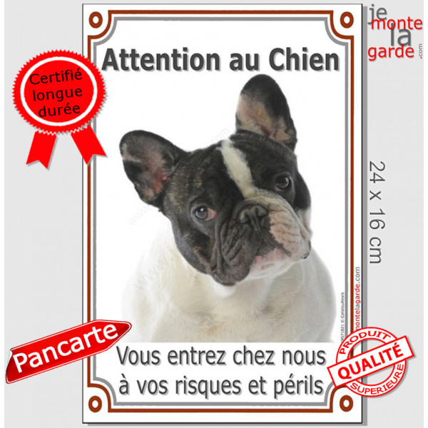 Bouledogue Français Caille, plaque portail verticale "Attention au Chien" pancarte panneau photo bulldog noir et blanc