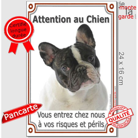 Bouledogue Français Caille, plaque portail verticale "Attention au Chien" pancarte panneau photo bulldog noir et blanc