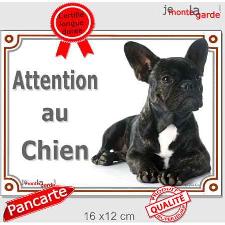 Bouledogue Français noir bringé, plaque portail "Attention au Chien" 2 tailles LUX D