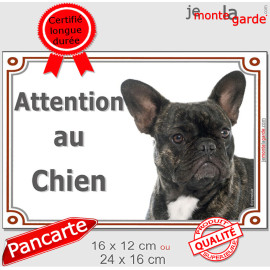 Bouledogue Français noir bringé, plaque portail "Attention au Chien" Bulldog bringué rayé raillé photo, résiste pluie soleil gel