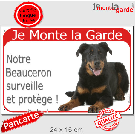 Beauceron noir et feu Couché, plaque portail photo rouge " Je Monte la Garde, surveille et protège" 2 tailles D