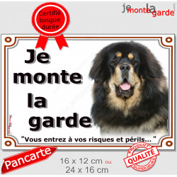 Dogue du Tibet noir et feu, plaque portail extérieur "Je Monte la Garde, risques périls" pancarte panneau photo