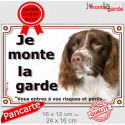Springer marron, plaque extérieure "Je Monte la Garde, risques périls" 2 tailles LUX D
