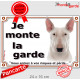 Bull Terrier tout Blanc, panneau portail extérieur "Je monte la Garde, risques périls" plaque photo attention au chien