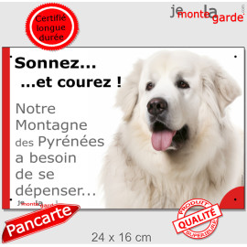 Montagne des Pyrénées tout blanc, plaque portail humour "Sonnez et Courez, besoin dépenser !" photo Patou Attention Chien, résis