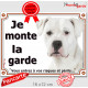 Dogue Argentin tout Blanc, plaque portail extérieur "je Monte la Garde, risques et périls" pancarte attention au chien photo