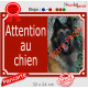 Photo personnalisable, plaque portail bordeaux "Attention au Chien" look plaque de rue 32 cm Lie de Vin, rouge basque