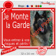 Photo personnalisable, plaque portail rouge "Je Monte la Garde, risques périls" look plaque de rue 32 cm