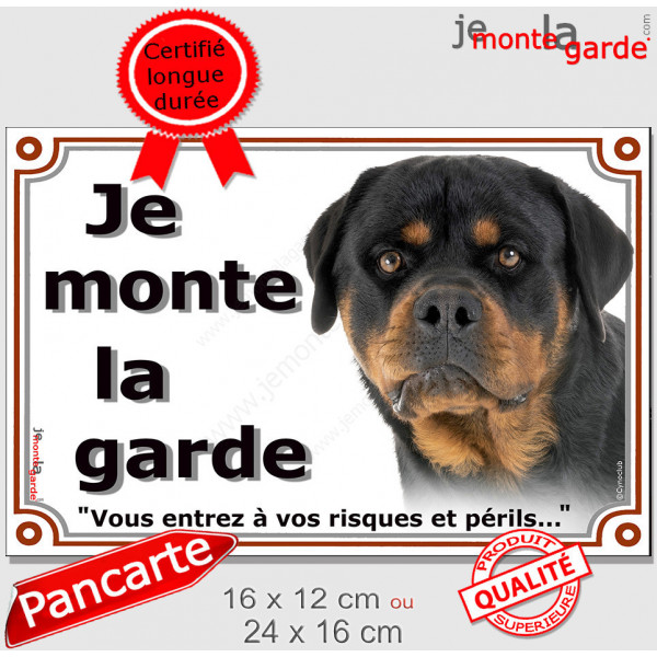 Rottweiler Tête, plaque portail extérieure "Je Monte la Garde, risques et périls" pancarte rott attention au chien photo