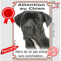 Cane Corso Iatliano tout noir, Plaque Portail verticale extérieur "Attention au Chien, interdit sans autorisation" photo