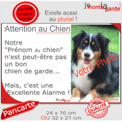 Photo Personnalisable, plaque portail humour "Attention au Chien pas bon garde, mais Excellente Alarme"