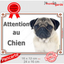 Carlin fauve, plaque portail "Attention au Chien" 2 tailles LUX D