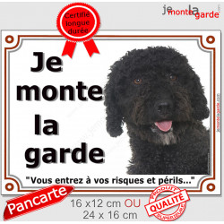 Chien d'Eau Espagnol noir tête, plaque portail "Je Monte la Garde, risques et périls" pancarte panneau turc