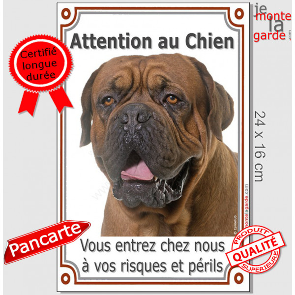 Dogue de Bordeaux masque noir, plaque portail verticale "Attention au Chien, risques et périls" pancarte photo face panneau