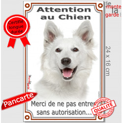 Berger Blanc Suisse, Plaque Portail verticale extérieur "Attention au Chien, interdit sans autorisation" pancarte photo