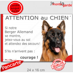 Berger Allemand Poils Longs face noire, Panneau portail humour "Attention au Chien, jetez-vous au sol, secours, courage" photo
