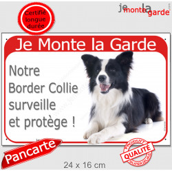 Border Collie noir et blanc à poils longs couché, plaque portail rouge "Je Monte la Garde, surveille et protège" pancarte photo
