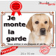Labrador Sable Tête, Plaque portail "Je Monte la Garde, risques périls" panneau photo pancarte attention au chien