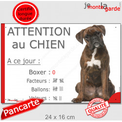 Boxer Bringé assis, Pancarte portail drôle "Attention Chien, nombre de Facteurs, Voleurs, Ballons !" plaque photo panneau