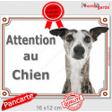 Lévrier Whippet bringé, plaque portail "Attention au Chien" 2 tailles LUX C