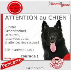 Berger Belge Groenendael tête, plaque portail humour "Attention au Chien, Jetez Vous au Sol, courage" pancarte panneau photo