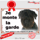 Bouvier des Flandres, plaque portail extérieur "Je Monte la Garde, risques périls" pancarte photo noir attention au chien