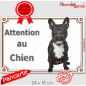 Bouledogue Français bringé, plaque portail "Attention au Chien" 24 cm D