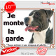 Amstaff noir et blanc, panneau autocollant "Je Monte la Garde, risques périls" portail entrée, sticker adhésif photo American
