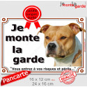 Amstaff Fauve, plaque portail "Je Monte la Garde, risques périls" 2 tailles LUX D