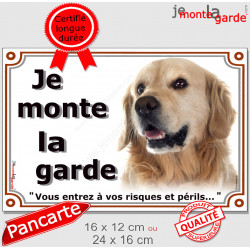 Golden Retriever Tête, Plaque portail extérieur "Je Monte la Garde, risques périls" photo pancarte attention au chien