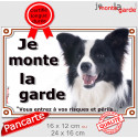 Border Collie noir et blanc, plaque portail "Je Monte la Garde, risques périls" 2 tailles LUX D