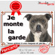 Amstaff Bleu bringé, Panneau Portail extérieur "Je Monte la Garde, risques et périls" photo american staff Terrier Gris