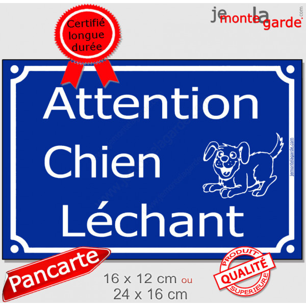Pancarte portail extérieur drôle bleue "Attention, chien Léchant" horizontale plaque humour panneau