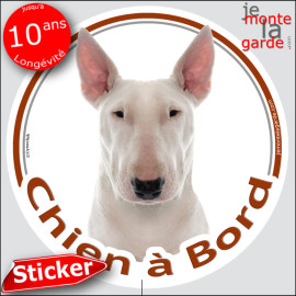 Bull Terrier tout blanc, sticker autocollant rond "Chien à Bord" disque adhésif voiture, vitre auto, résiste pluie soleil gel, i