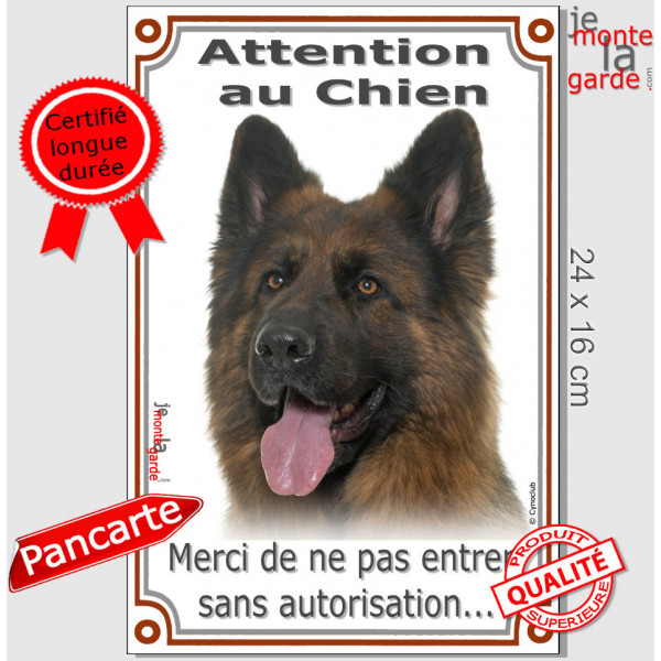 Berger Allemand Poils Longs ancien type, plaque portail verticale "Attention au Chien, pas sans autorisation" Altdeutsche
