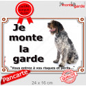 Griffon Korthals, plaque portail "Je Monte la Garde, risques périls" 24 cm LUX
