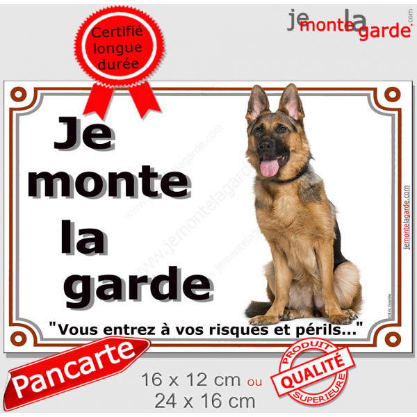 Berger Allemand noir et feu poils courts, Plaque Portail "Je Monte la Garde, risques périls" panneau photo pancarte