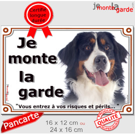 Bouvier Bernois Tête, Plaque portail "Je Monte la Garde, entrez à vos risques et périls" photo résiste intempéries