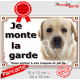 Labrador sable clair tête, plaque portail extérieur "je Monte la Garde, risques et périls" pancarte blanc beige photo pancarte